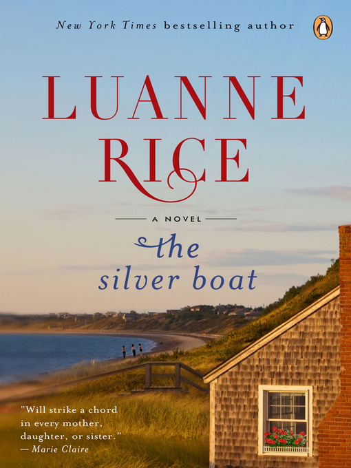 Title details for The Silver Boat by Luanne Rice - Wait list